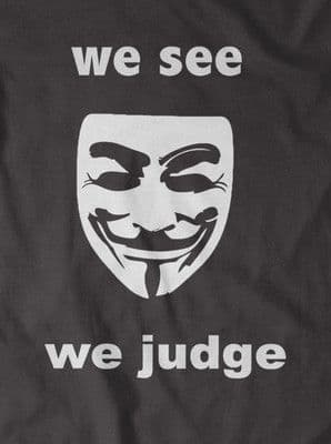 Anonymous 'we see, we judge' t-shirt in Black