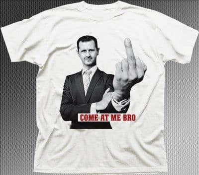 Bashar al-Assad Finger Syria Come at me Bro t-shirt FN9428