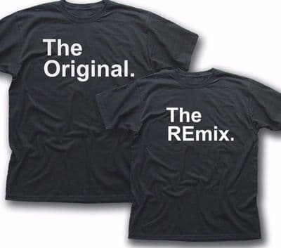 BEST TSHIRT EVER pair of tshirts The Original and REmix funny t-shirt FN5357