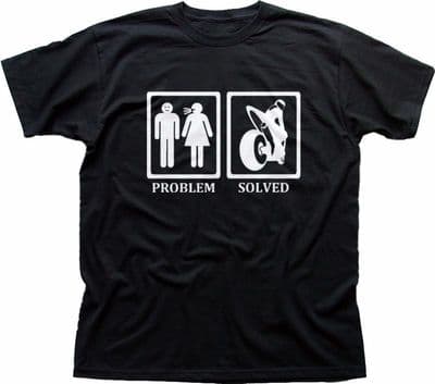 Biker Motorcyle Problem Solved funny Honda Yamaha Suzuki Kawasaki t-shirt 9331 (1)