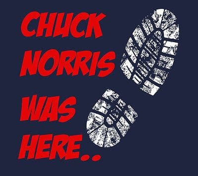 Chuck Was Here Chuck Norris parody t-shirt