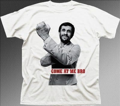 Mahmoud Ahmadinejad Finger Iran Dinner Jacket Come at me Bro t-shirt FN9427