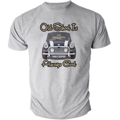 Mini Cooper Old School  is Always Cool Birthday heather printed t-shirt FN9186