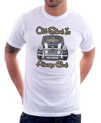 Mini Cooper Old School is Always Cool gift for Dad white tshirt FN9186