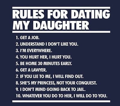 Rules for dating my daughter, Cool Dad Joke t-shirt