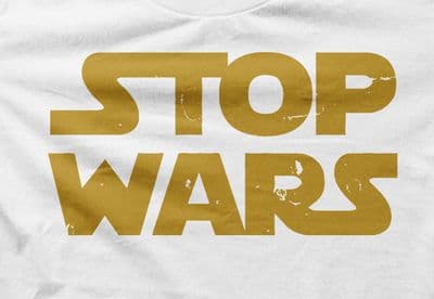 Stop Wars, Star Wars style anti-war  t-shirt