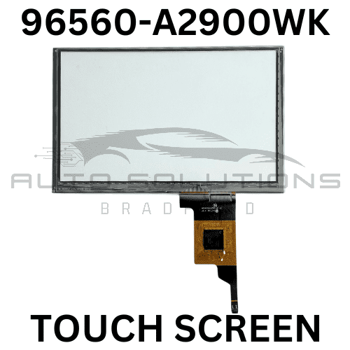 96560-A2900WK Touch Screen Replacement