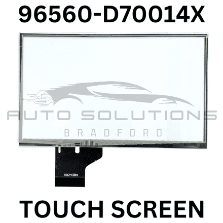 96560-D70014X Touch Screen Replacement