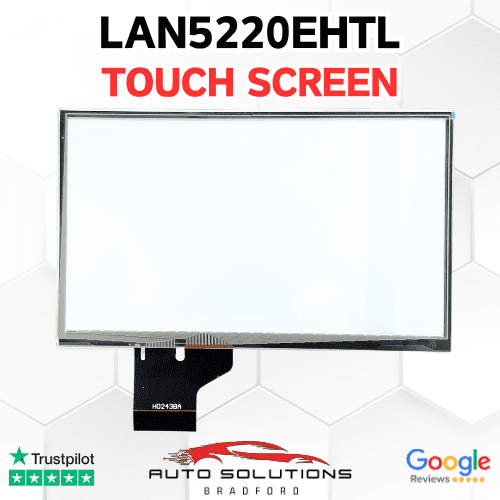 LAN5220EHTL Touch Screen Replacement