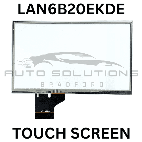 LAN6B20EKDE Touch Screen Replacement