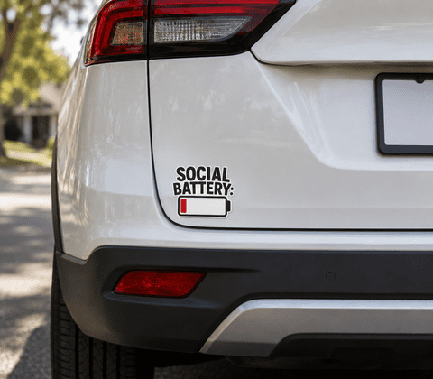 Social Battery Low  Bumper Sticker