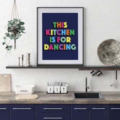 This Kitchen Is For Dancing Print