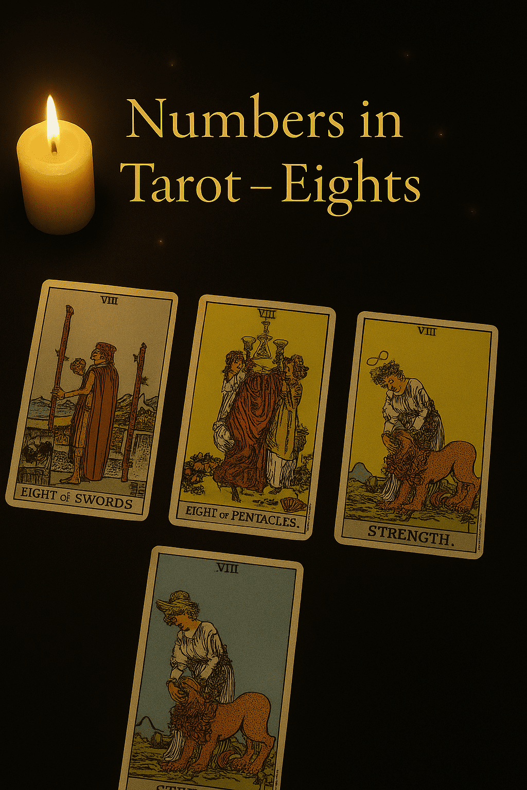 The Role of Eights in Tarot