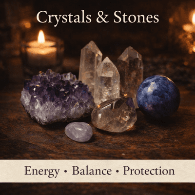 Crystals & Stones
