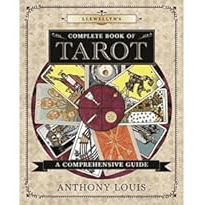 Llewellyn's Complete Book of Tarot: A Comprehensive Guide