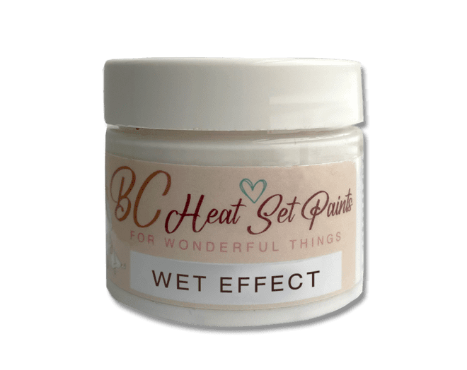 WET EFFECT BC Heat Set Paints
