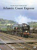 An Illustrated History of the Atlantic Coast Express ISBN 9780860936343