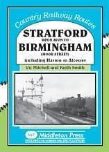 STRATFORD UPON AVON TO BIRMINGHAM MOOR STREET ISBN 9781904474777