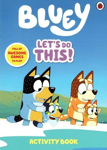 Bluey Activity Book - Let's Do This!