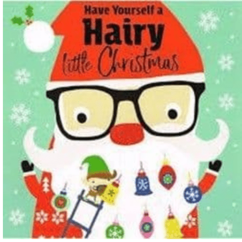 Have Yourself a Hairy Little Christmas Book