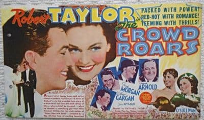 Crowd Roars, Flyer/Herald, Robert Taylor, '39