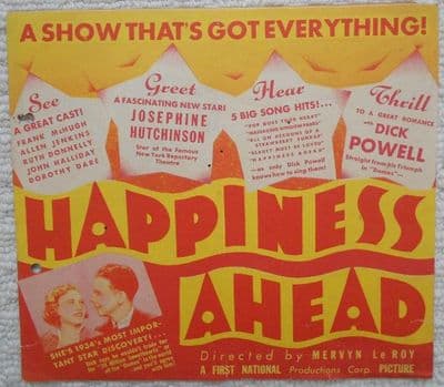 Happiness Ahead, Flyer/Herald, Dick Powell, Josephine Hutchison, '34
