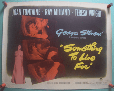 Something to Live For, Original Half Sheet Poster, Joan Fontaine, Ray Milland, 52