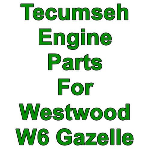 Engine Parts For Westwod W6 Gazelle 28" Mowers with Tecumseh Engines