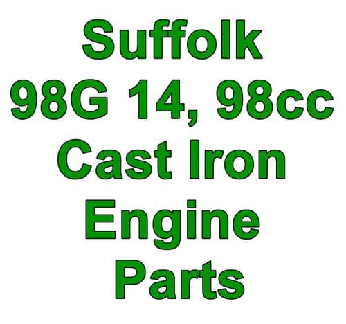 Suffolk 98G 14, 98cc Cast Iron Engine Parts