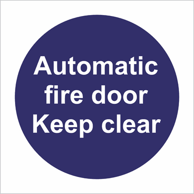 Automatic Fire Door Keep Clear