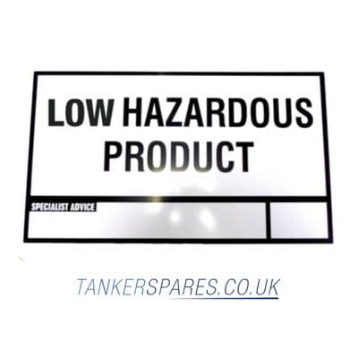 Hazchem Low Hazard Aluminium Sign Only