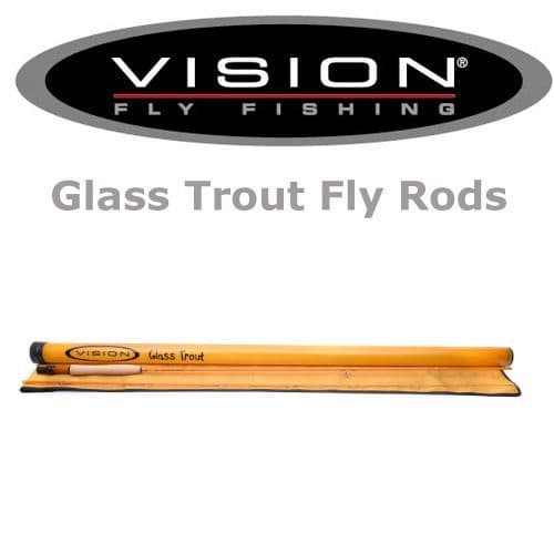 Vision Glass Trout and Streamer Fly Rods