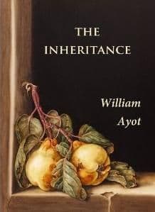 THE INHERITANCE William Ayot (Poetry) + FREE P&P UK