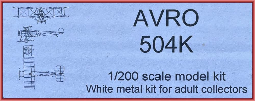 1:200 SHED MODELS AVRO 504K,20II
