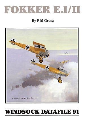 91. Fokker E.I/II