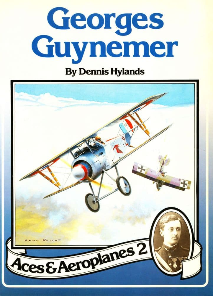 ACES & AEROPLANES 2-GEORGES GUYNEMER