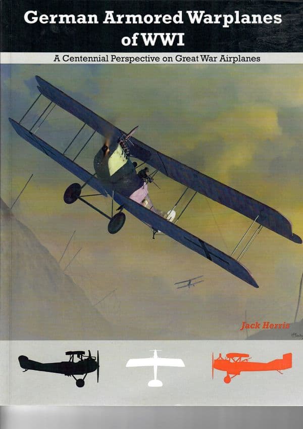 GERMAN ARMORED WARPLANES OF WWI