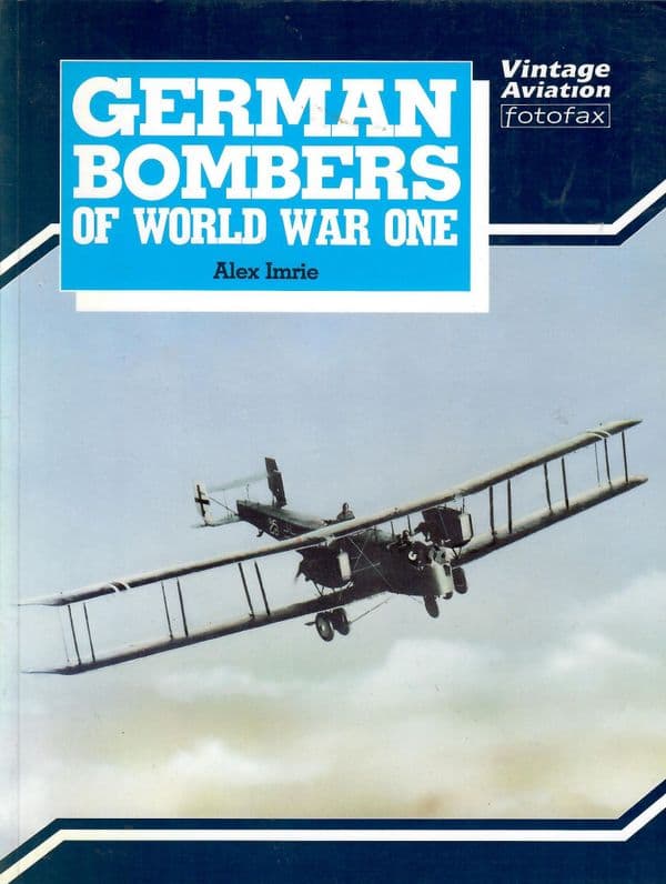 GERMAN BOMBERS OF WORLD WAR ONE fotofax