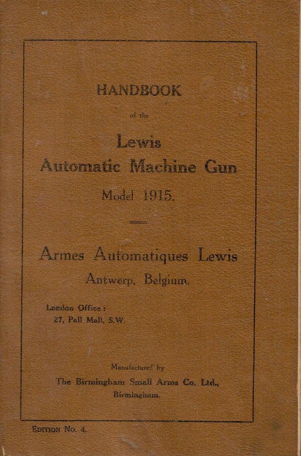 LEWIS MACHINE GUN HANDBOOK, 1915 (RARE!)