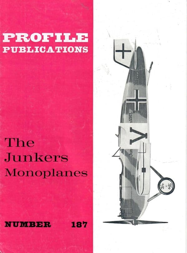 No.187, THE JUNKERS MONOPLANES