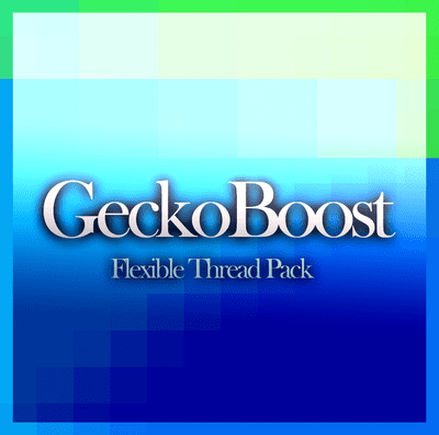GeckoBoost Flexi Thread Pack