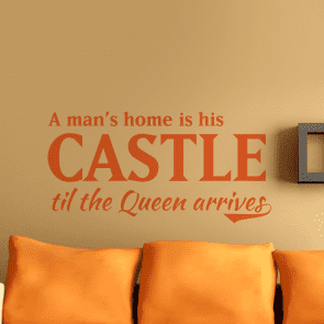 A Man's Home Wall Sticker