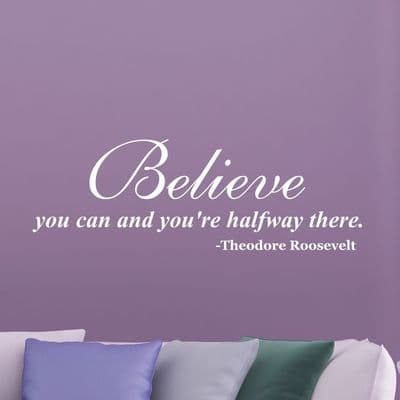 Believe You Can Wall Sticker