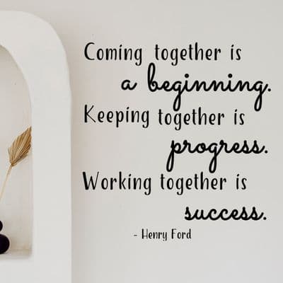 Coming Together Wall Quote Sticker