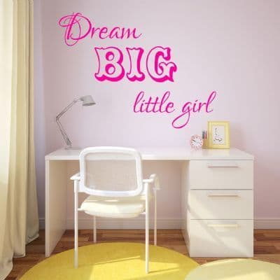 Dream Big Little  Wall Sticker