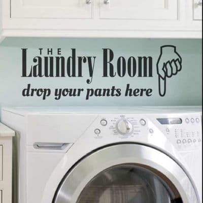 Drop Your Pants Here Laundry Sticker