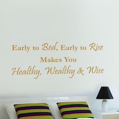 Early To Bed Early To Rise Wall Quote