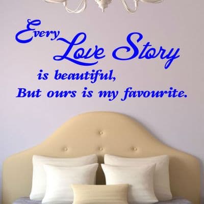 Every Love Story Wall Sticker
