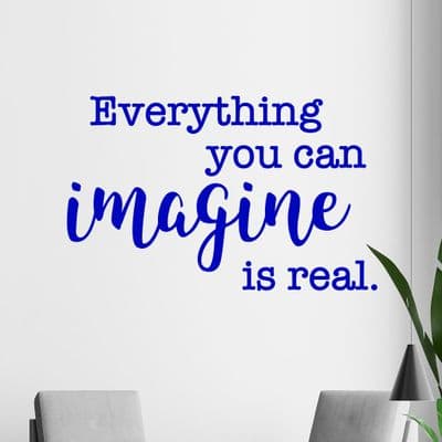 Everything You Can Imagine Wall Quote Sticker