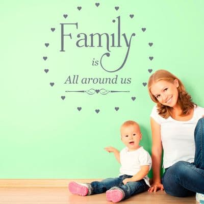 Family Is All Around Us Wall Sticker